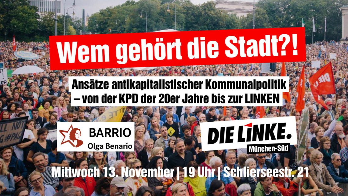 Wem gehört die Stadt?! Ansätze antikapitalistischer Kommunalpolitik