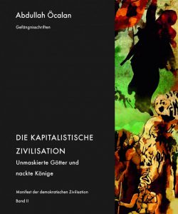Lesung / Workshop "Die kapitalistische Zivilisation" | Öcalan