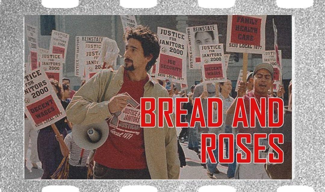 Barrio-Filmwerkstatt: „Bread and Roses“