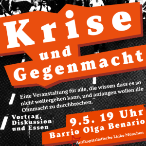Krise und Gegenmacht – Was tun?
