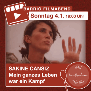 Filmabend: Sakine Cansız – Mein ganzes Leben war ein Kampf